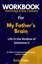 Workbook for My Father's Brain
