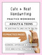 Cute and Neat Handwriting Workbook for Adults and Teens