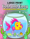 Bold and Easy Large Print Coloring Book for Adults