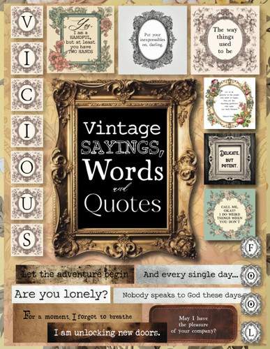 Words Sayings And Quotes Vintage Ephemera Collage Book Words Sayings And Quotes Vintage Ephemera Collage Book