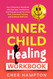 Inner Child Healing Workbook
