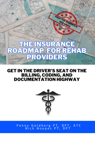 The Insurance Road Map for Rehab Providers