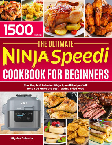 The Ultimate Ninja Speedi Cookbook for Beginners