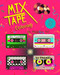 Mix Tape Coloring: 80s Favorites: 30 pages - Inspired by Totally