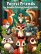 Forest Friends An Animal Coloring Book for Kids