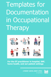 Templates for Documentation in Occupational Therapy