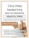 Cozy Study Handwriting Workbook for Adults and Teens