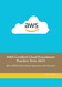 AWS Certified Cloud Practitioner Practice Tests 2023: 200+ AWS