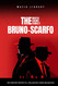 The Bruno-Scarfo Mafia Crime Family: The Complete and Fascinating