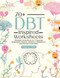 70+ DBT Inspired Worksheets