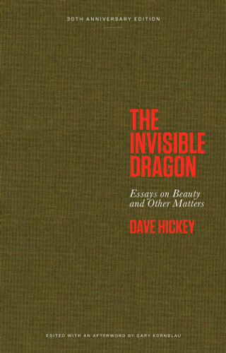 The Invisible Dragon: Essays on Beauty and Other Matters: 30th