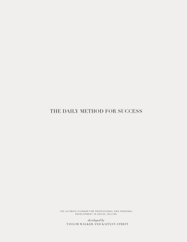 The Daily Method For Success: Original