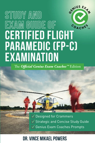 Study and Exam Guide of Certified Flight Paramedic