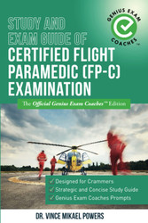 Study and Exam Guide of Certified Flight Paramedic