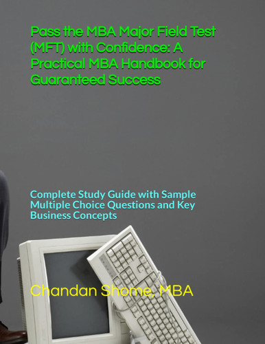 Pass the MBA Major Field Test