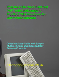 Pass the MBA Major Field Test