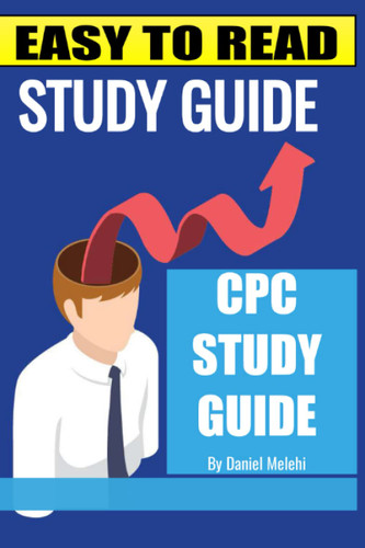 CPC EXAM STUDY GUIDE (Ace Your Test)