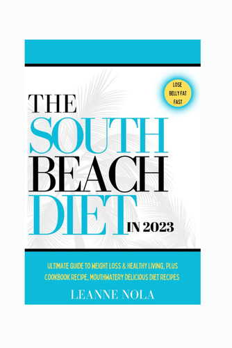 The South Beach Diet In 2023