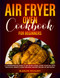 Air Fryer Oven Cookbook for Beginners