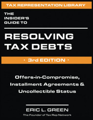 The Insider's Guide to Resolving Tax Debts
