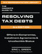The Insider's Guide to Resolving Tax Debts