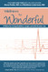 Wellness to Wonderful: 9 Pillars for Living Healthier Longer and with