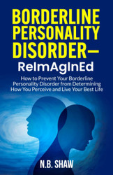 Borderline Personality Disorder-ReImAgInEd