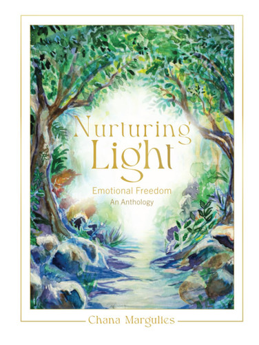 Nurturing Light: Emotional Freedom