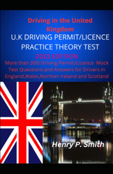 Driving In the United Kingdom U.K. Driving Permit/Licence Practice