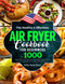 The Healthy and Effortless Air Fryer Cookbook for Beginners