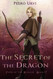 The Secret of the Dragon: (Path of the Ranger Book 17) The Secret of the Dragon: (Path of the Ranger Book 17)
