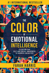 The Color of Emotional Intelligence: Elevating Our Self and Social