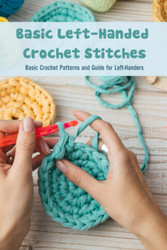Basic Left-Handed Crochet Stitches