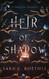 Heir of Shadow (A Study in Shadows)