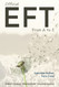 Official EFT from A to Z: How to use both forms of Emotional Freedom