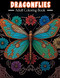 Dragonflies: Adult Coloring Book - A Collection Of 50 Illustrations