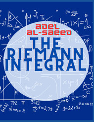 The Riemann Integral (Mathematics series)