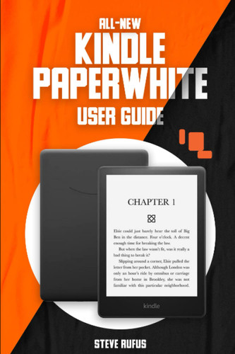 All-New Kindle Paperwhite User Guide: The Essential Guide to Kindle
