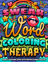 Swear Word Coloring Therapy
