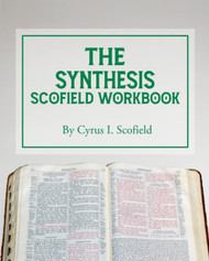The Synthesis Scofield Workbook (Scofield Workbooks)