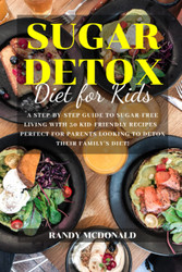 The Sugar Detox Diet for Kids