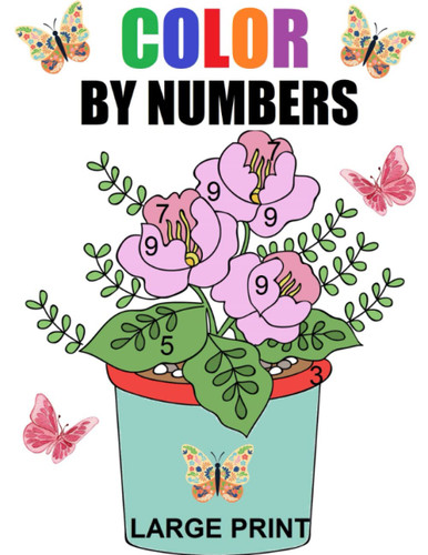 Large Print Color By Number Coloring Book For Dementia