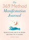 The 369 Method Manifestation Journal