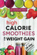 High Calorie Smoothies for Weight Gain