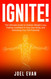 IGNITE!: The Ultimate Guide to Holistic Weight Loss Feeling Confident