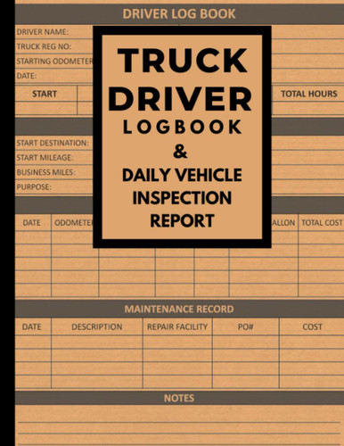 Truck Driver's Log Book And Daily Pre Trip Inspection Report 200