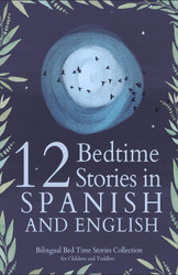 12 Spanish Bedtime Stories for Kids