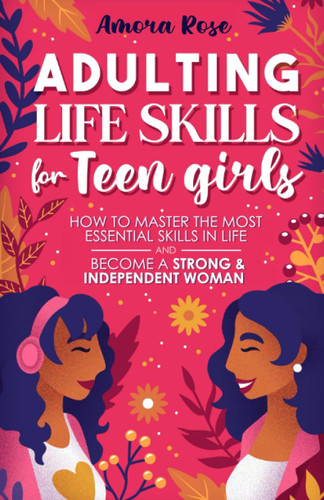 Adulting Life Skills For Teen Girls
