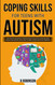 Coping Skills for Teens With Autism
