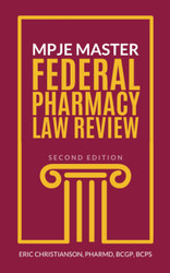 MPJE Master Federal Pharmacy Law Review